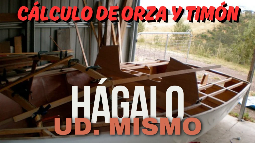 ¿Cuánto debe medir la orza y el timón de un velero? 8 ¿Cuánto debe medir la orza y el timón de un velero? Cálculo de orza y timón para nuestro proyecto de velero traileable